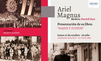 Presentación del libro "Nazis y judíos" de Ariel Magnus